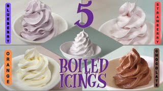 5 different boiled icing frostings  Stable Boiled icing tutorial  how to make icing without butter [upl. by Eellek]