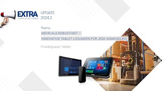 Mehr als Robustheit – Innovative Tablet Lösungen für jede Anwendung  EXTRA Computer Webinar 20242 [upl. by Pascasia]