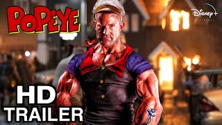 POPEYE Live Action  Official Trailer 2024 Dwayne Johnson Ingrid Bergman  Disney [upl. by Haya]