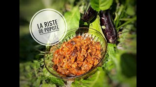 RISTE D’AUBERGINES 🍆FAÇON POPOTE [upl. by Ahsyak641]