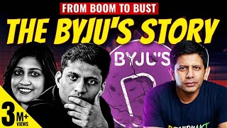 BYJUS  Lessons from Stunning Rise amp Dramatic Collapse of Indias Biggest Unicorn  Akash Banerjee [upl. by Akayas280]