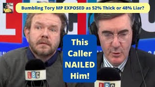 Bumbling Tory MP Really Exposed to be 52 Thick Or 48 Dishonest [upl. by Annasor721]