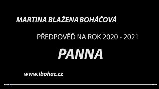 PŘEDPOVĚĎ NA ROK 20202021 PANNA [upl. by Oijres]