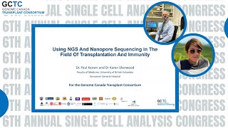 Using NGS And Nanopore Sequencing in The Field Of Transplantation And Immunity [upl. by Rodmun557]