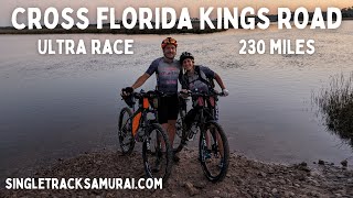 Cross Florida Gravel Race  The Kings Road [upl. by Mirabelle838]