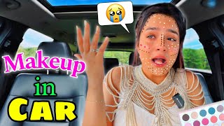 I did My Makeup in a CAR 🚗 Painful 😭 I Cried OMG [upl. by Ennyl]