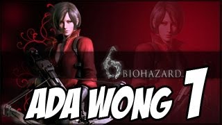 Resident Evil 6 Ada Wong  El comienzo  Walkthrough  Parte 1 [upl. by Dierolf]