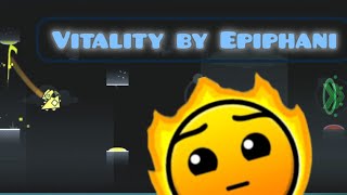 Vitality by Epiphani Geometry dash World [upl. by Saylor]