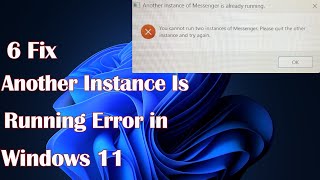 Another Instance Is Running Error in Windows 11 6 Fix [upl. by Elbart]