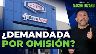 Demandan a la CNBV por caso Famsa  Noticias con Nacho Lozano [upl. by Uhile]