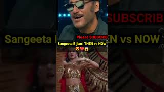 SANGEETA BIJLANI then vs now 😱❤️😍 sangeetabijlani tridev superdancerchapter4 [upl. by Ailemaj]