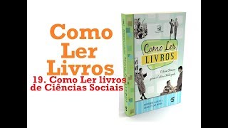 Como Ler Livros  19 Como Ler livros de Ciências Sociais 2024 [upl. by Kaylee]