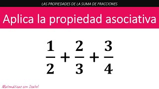 Clase 823  Ejercicio 20 Aplicar propiedad asociativa suma de fracciones CURSO DE FRACCIONES [upl. by Asilehc319]