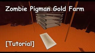 Zombie Pigman Gold Farm Tutorial [upl. by Anrat41]