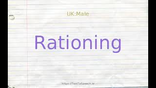 How to pronounce rationing [upl. by Adriano]