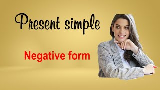 Present simple tense  affirmative and negative form  English Grammar [upl. by Htiekel303]