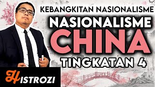 SEJARAH TINGKATAN 4  Bab 2  Nasionalisme di China [upl. by Introc]