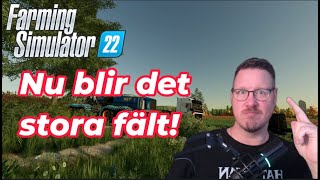 Nu blir det stora fält  FichtalV2  Avs 36  Farming Simulator 22 [upl. by Samuel]