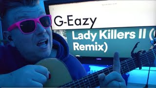 Lady Killers II  GEazy Guitar Tutorial Beginner Lesson [upl. by Marucci]