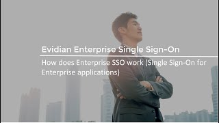 How does Enterprise SSO work Single SignOn for applications in Enterprise [upl. by Ayle]