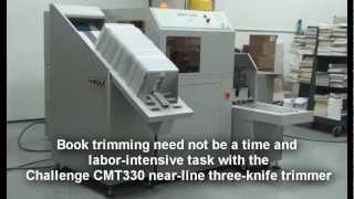 The Challenge Machinery CMT330 Three Knife Book Trimmer [upl. by Kenison]