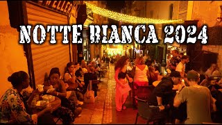 Notte Bianca  2024 [upl. by Eentihw]