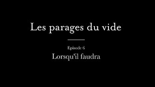 JeanLouis Aubert  Lorsquil faudra Les parages du vide [upl. by Arika707]