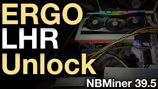 ERGO LHR Unlock w NBMiner 395 RTX 3080 Ti Tested [upl. by Twila634]