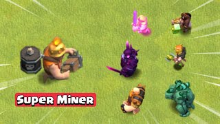 NEW Super Miner Vs All Troops  Clash Of Clans [upl. by Nimra]