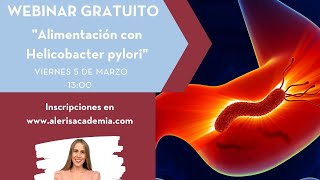 Webinar  Alimentación con helicobacter pylori [upl. by Ottilie206]