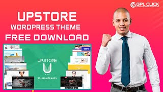 UpStore Theme Free Download Latest Version  Lifetime Free Updates  GPLCLICK [upl. by Epilef115]