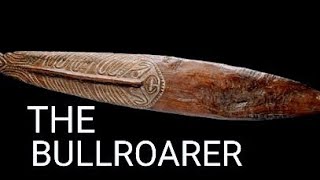 Bullroarer  an introduction  S2 E4 [upl. by Kcyrred]