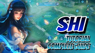 Shi  Tutorial and Complete Guide  Honor of Kings  HoK [upl. by Lytton]