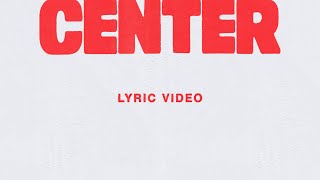 Center Live Lyric Video  Bethel Music Abbie Gamboa [upl. by Greenwood]