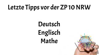 ZP 10 NRW  Letzte Tipps für Deutsch Englisch und Mathe [upl. by Danielle]