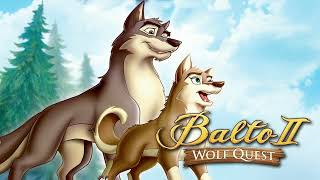 Who You Really Are English  Balto 2 Wolf Quest Complete Soundtrack [upl. by Anirdnajela]