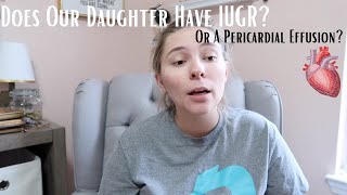 Does Our Daughter Have IUGR amp A Pericardial Effusion [upl. by Benedict751]