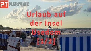 Urlaub auf Usedom Vineta Ferienpark 12 Urlaubsfilm [upl. by Drehcir]