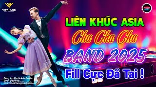 LK Cha Cha Cha Band Music 2024 Fill Cực Đã Tai  Asia Golden Cha Cha Cha  Nhạc Cha Cha Cha Hay Nhất [upl. by Arola]