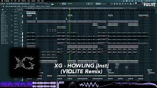 VRemix Inst XG  HOWLING [upl. by Sabella]