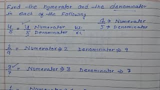 Write the numerator and Denominator of the fractions [upl. by Ikkaj]