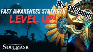 Soulmask Fast Awareness Strength Leveling Guide 20k EXP20mins [upl. by Yeoj]