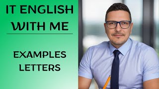 IT English 14 Examples Letters [upl. by Ythomit]