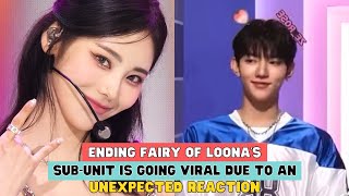 THE ENDING FAIRY OF LOONAS SUBUNIT IS GOING VIRAL DUE TO AN UNEXPECTED REACTION [upl. by Acirfa]