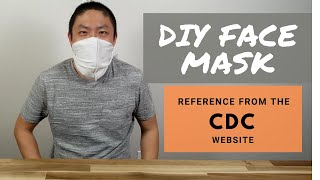 DIY Face Mask  Reference From CDC Website  NO Need To Sew CDC expect wear cloth masks [upl. by Rosenzweig493]