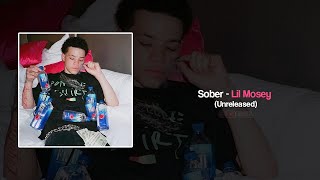 Lil Mosey  Sober Unreleased [upl. by Aisak]