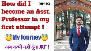 How Did I Become Asst Professor in My First Attempt  My Journey amp Struggle Story  HPPSC English [upl. by Naveb]