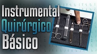 Instrumental Quirúrgico Básico [upl. by Koser]