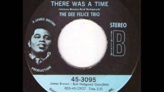 The Dee Felice Trio  There was a time [upl. by Gomer]