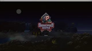 Graveyard Keeper Part 7 [upl. by Zhang]